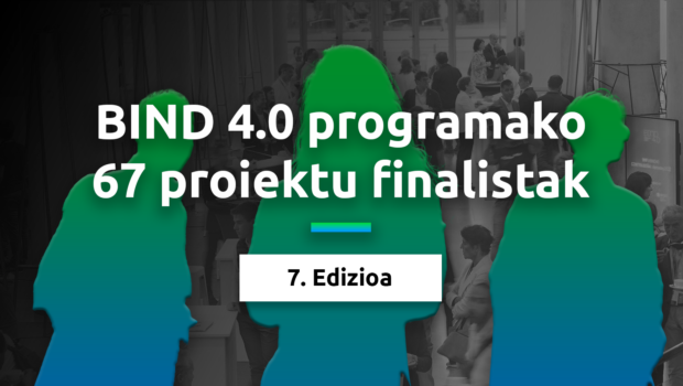 BIND 4.0 programako 67 proiektu finalistak