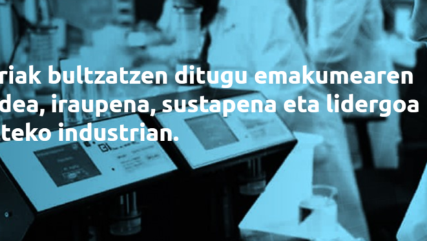 “Genero  berdintasuna  ez  da  bakarrik  giza  eskubide  kontu  bat,  baizik  eta  funtsezkoa  da  industriaren  lehiakortasuna  bermatzeko”