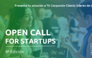 open call startups 8edición