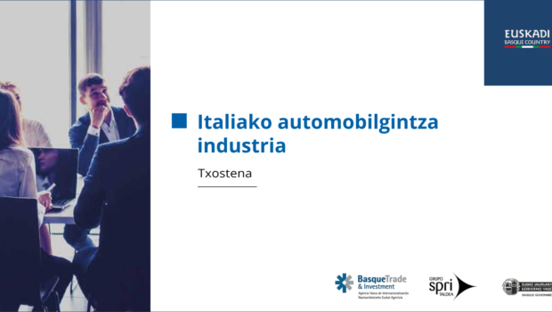 Basque  Trade  &  Investment-ek  Italiako  automozio  osagaien  sektoreak  nazioarte  mailan  duen  sendotasuna  aztertu  du