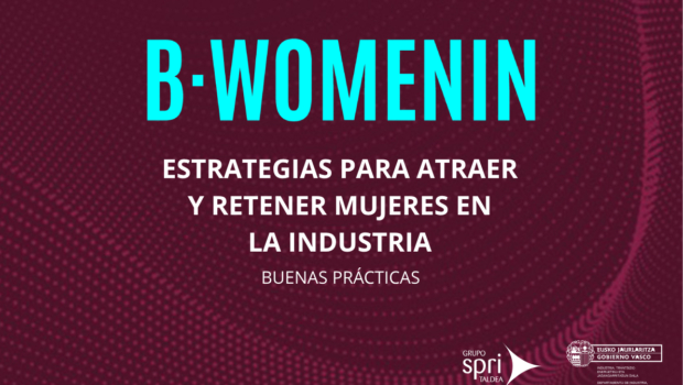 Igualdad de género en la industria vasca: informe de buenas prácticas y ejemplos